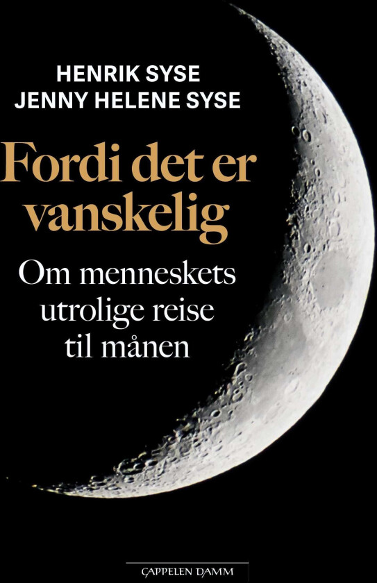 Fordi det er vanskelig om menneskets utrolige reise til Månen