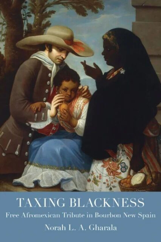 Taxing Blackness av Norah L.A. Gharala