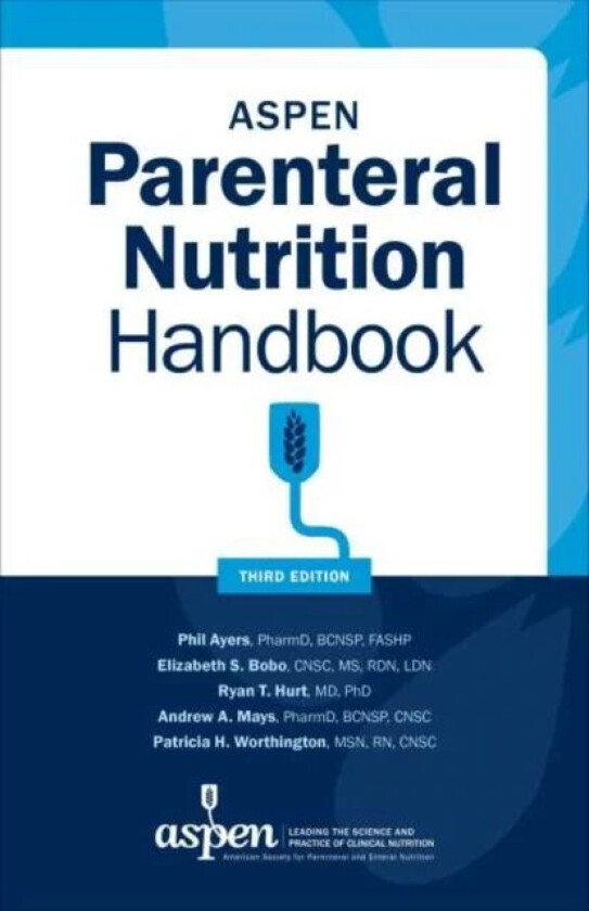 ASPEN Parenteral Nutrition Handbook