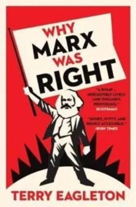 Why Marx Was Right av Terry Eagleton