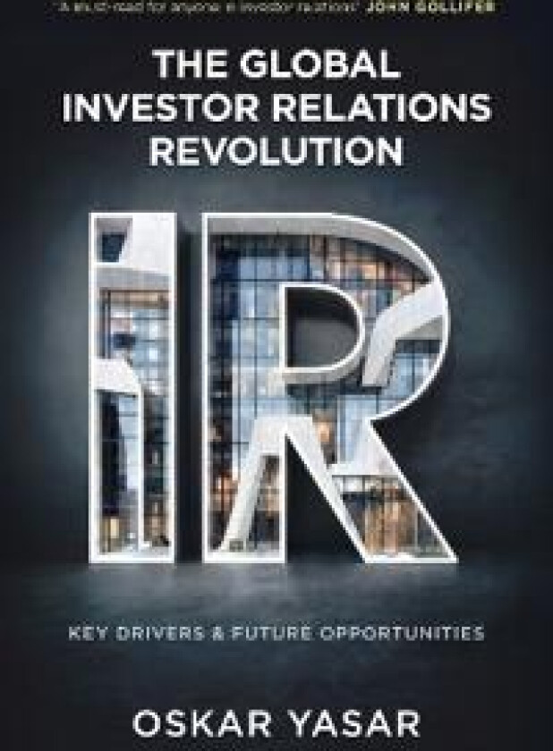 The Global Investor Relations Revolution