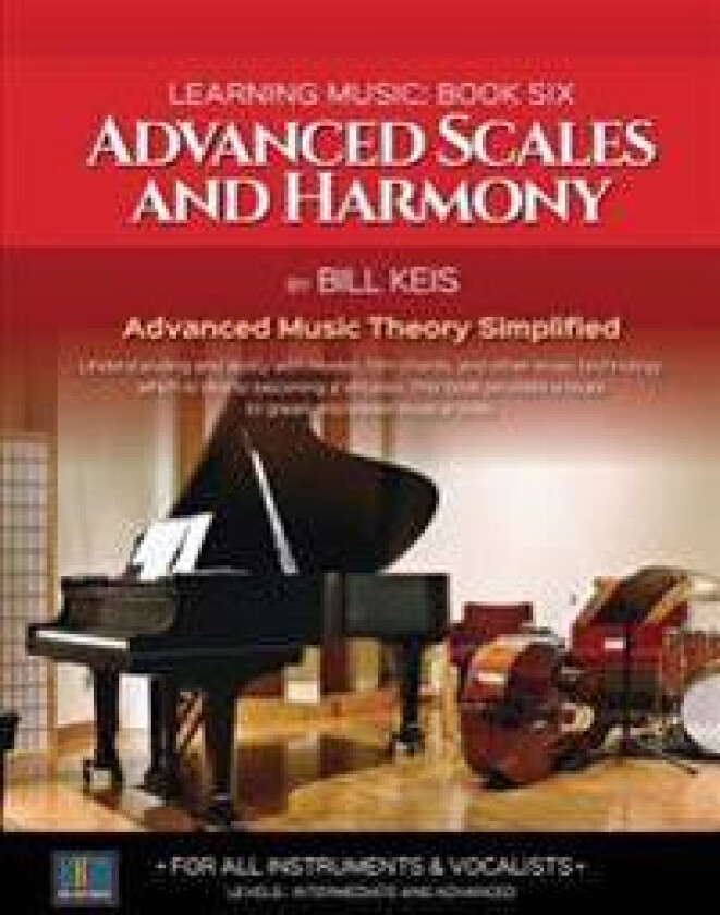 Advanced Scales and Harmony