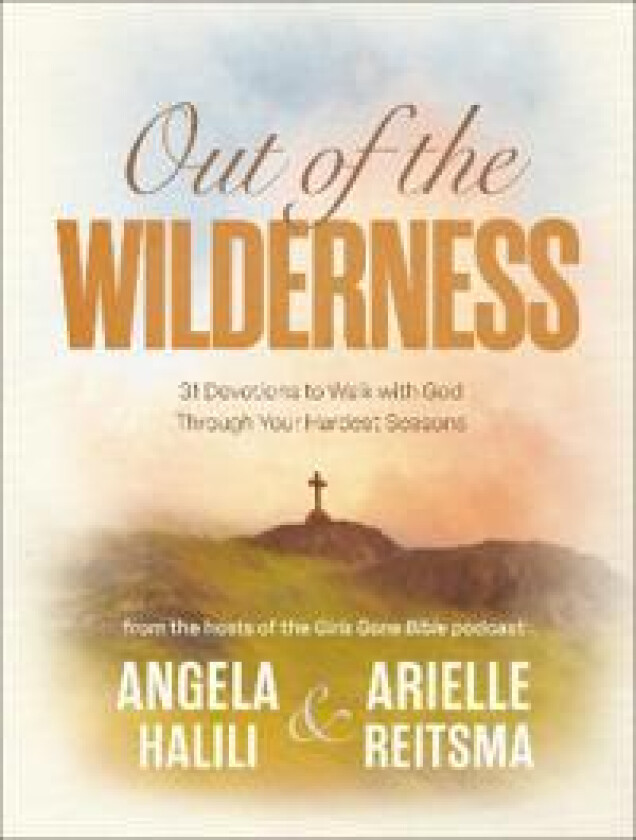 Out of the Wilderness
