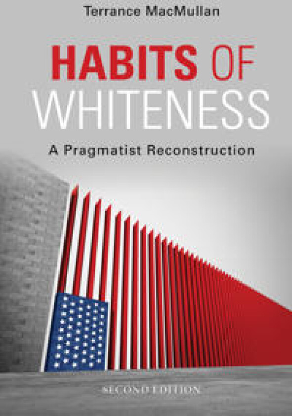 Habits of Whiteness