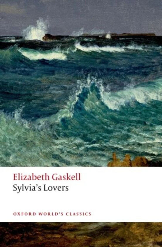 Sylvia's Lovers av Elizabeth Gaskell