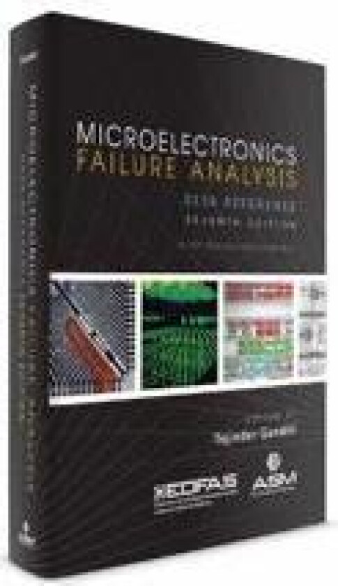 Microelectronics Failure Analysis Desk Reference