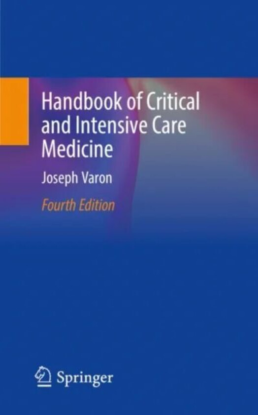Handbook of Critical and Intensive Care Medicine av Joseph Varon