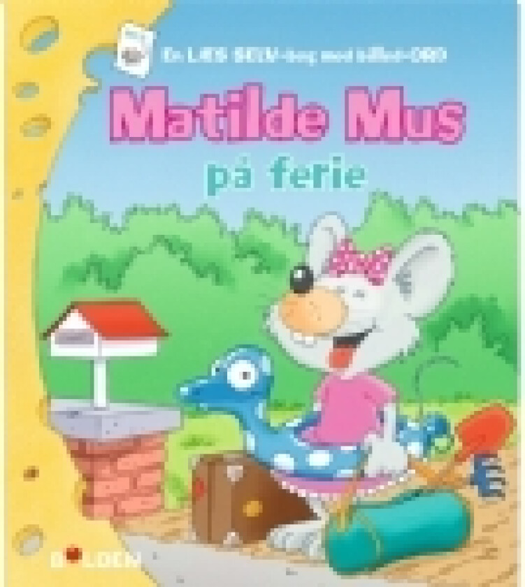 Matilde Mus på ferie | Gilson | Språk: Dansk