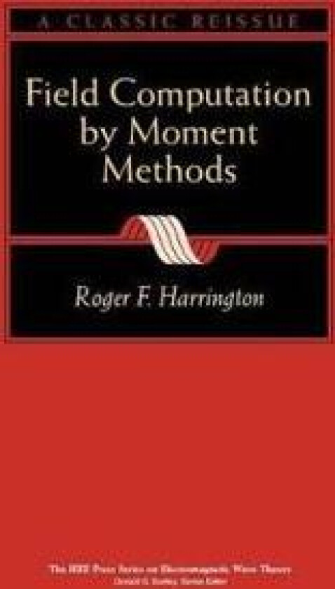 Field Computation by Moment Methods