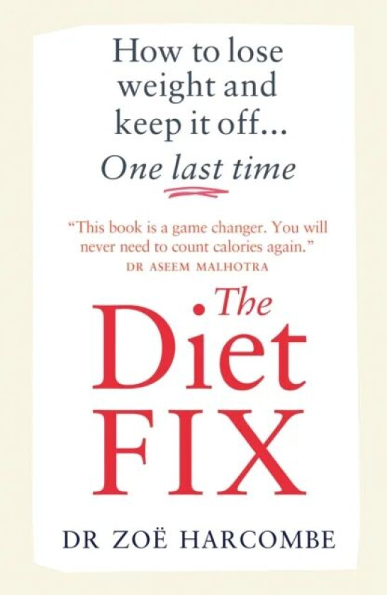 The Diet Fix av Zoe Harcombe