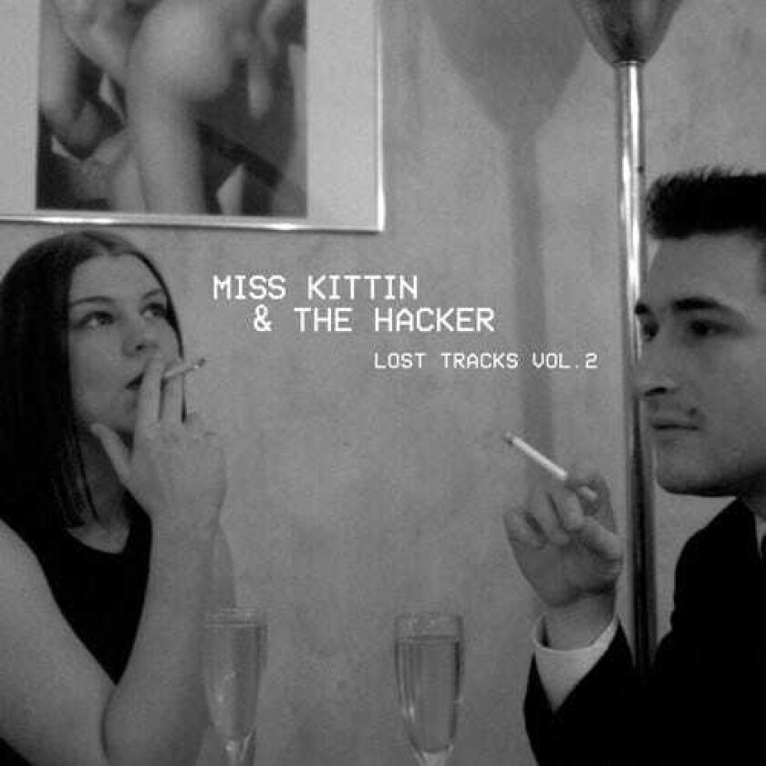 Miss Kittin & Hacker Lost Tracks 2 LP/Vinyl