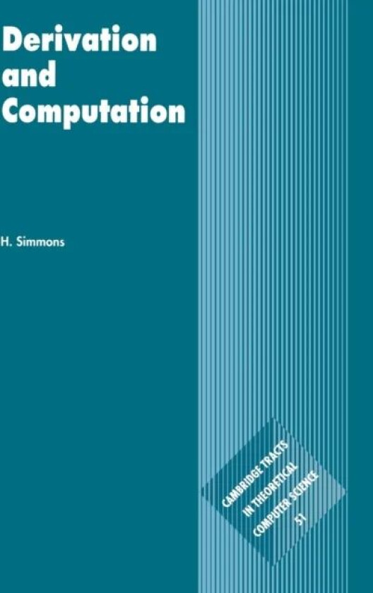 Derivation and Computation av H. (University of Manchester) Simmons