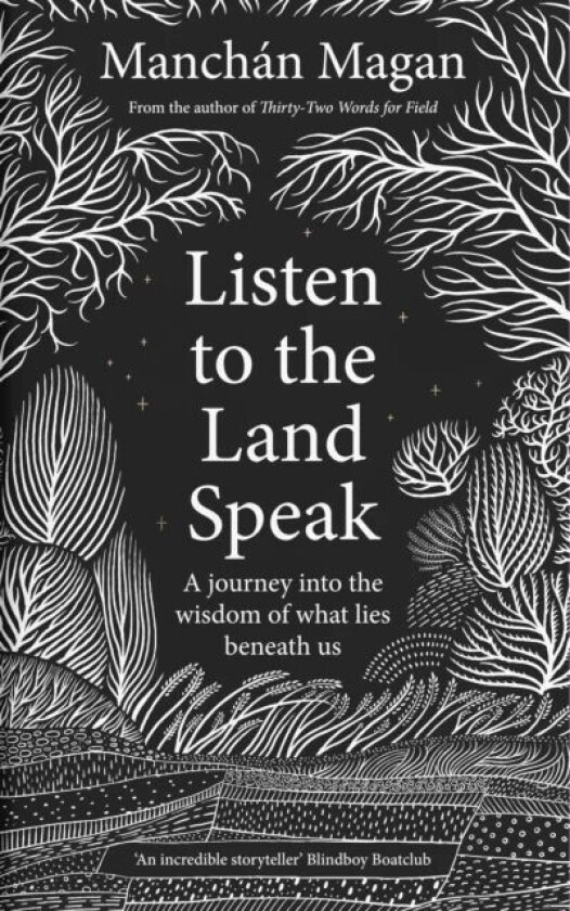 Listen to the Land Speak av Manchan Magan