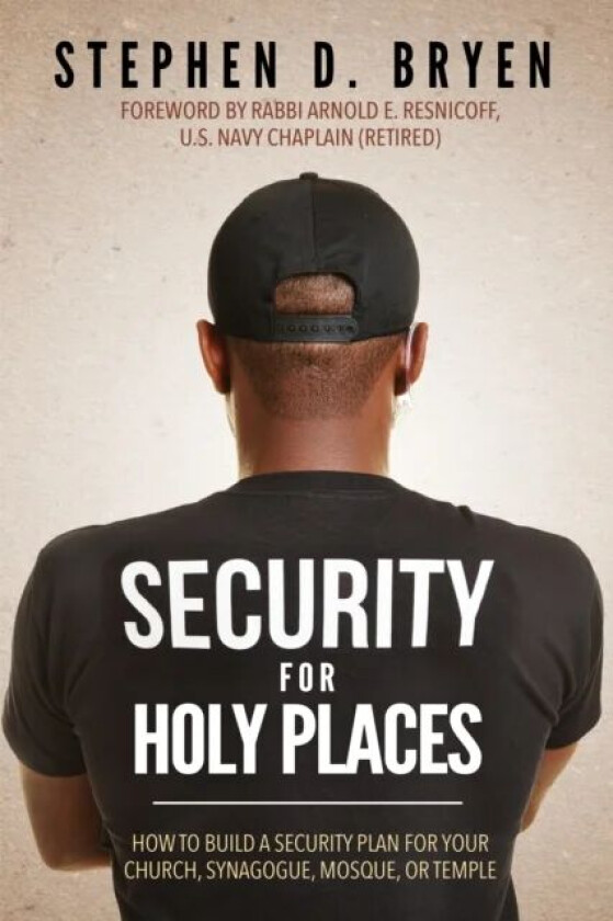 Security for Holy Places av Stephen D. Bryen
