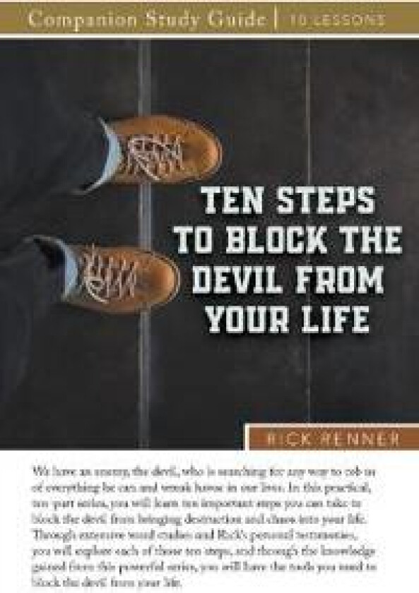 Ten Steps to Block the Devil From Your Life Study Guide