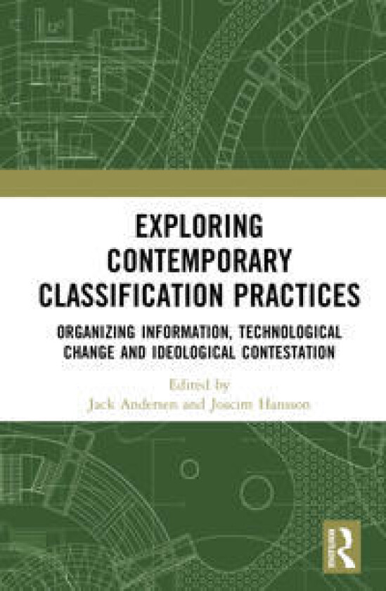 Exploring Contemporary Classification Practices