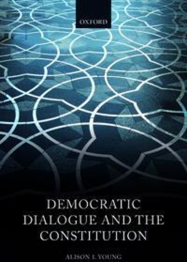Democratic Dialogue and the Constitution