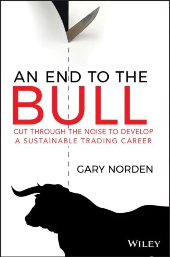 An End to the Bull av Gary Norden