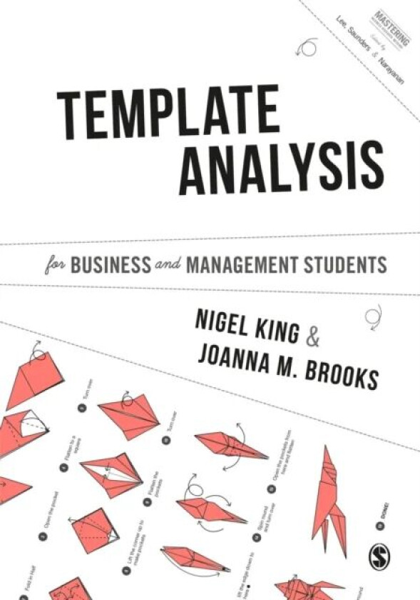 Template Analysis for Business and Management Students av Nigel King, Joanna Brooks