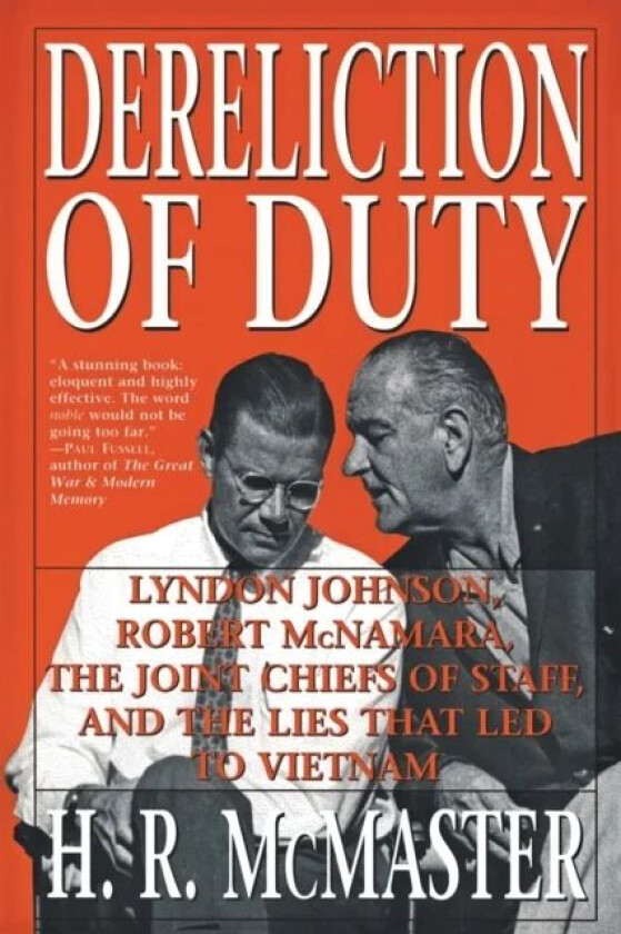 Dereliction of Duty av H. R. McMaster