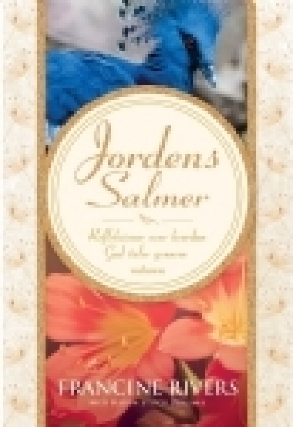Jordens Salmer | Francine Rivers | Språk: Dansk