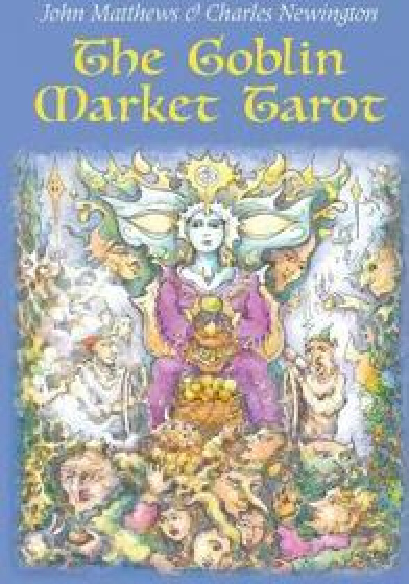 The Goblin Market Tarot