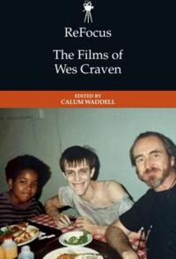 Refocus: The Films of Wes Craven