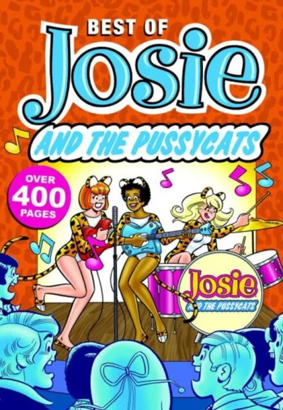 The Best Of Josie And The Pussycats av Archie Superstars