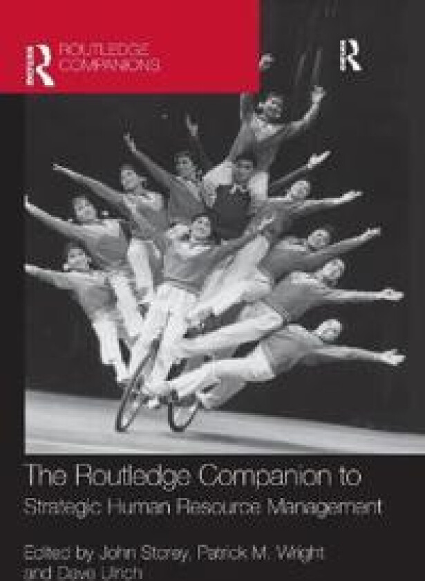 The Routledge Companion to Strategic Human Resource Management
