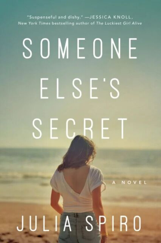 Someone Else's Secret av Julia Spiro