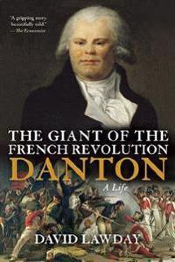 The Giant of the French Revolution