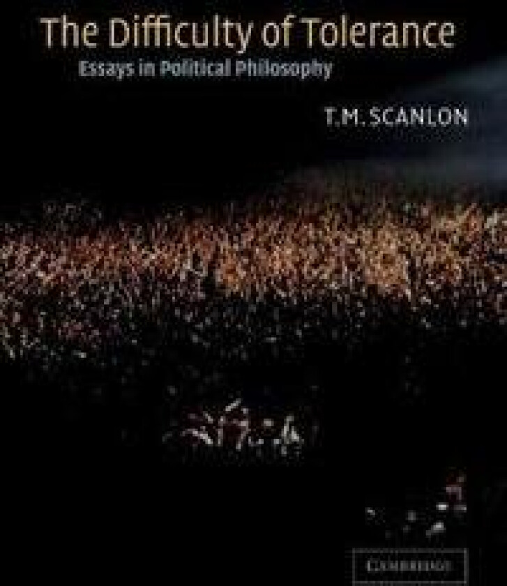 The Difficulty of Tolerance