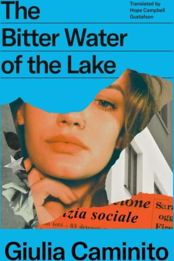 The Bitter Water of the Lake av Giulia (Author) Caminito