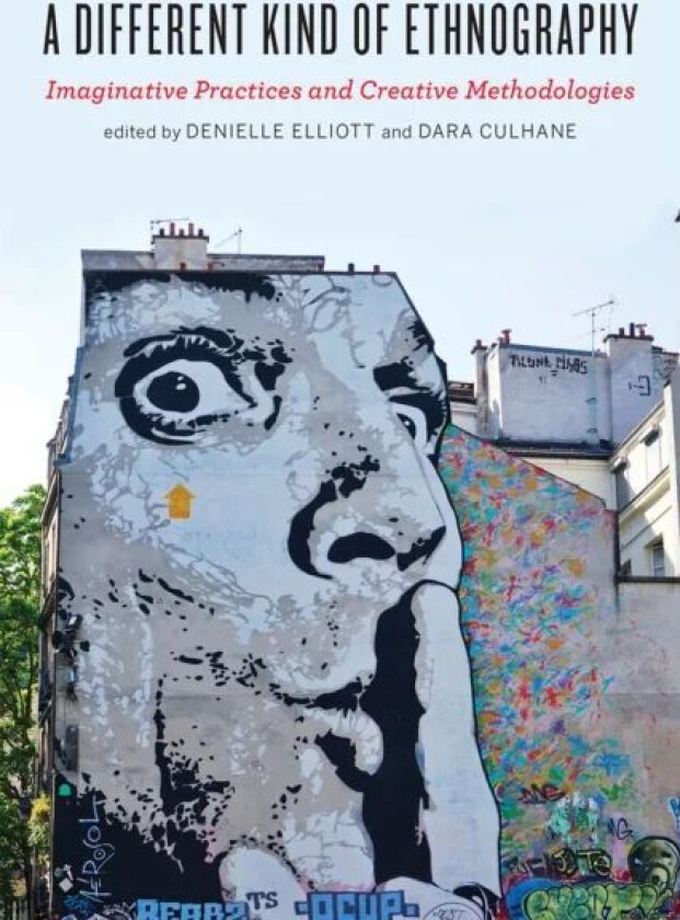 A Different Kind of Ethnography