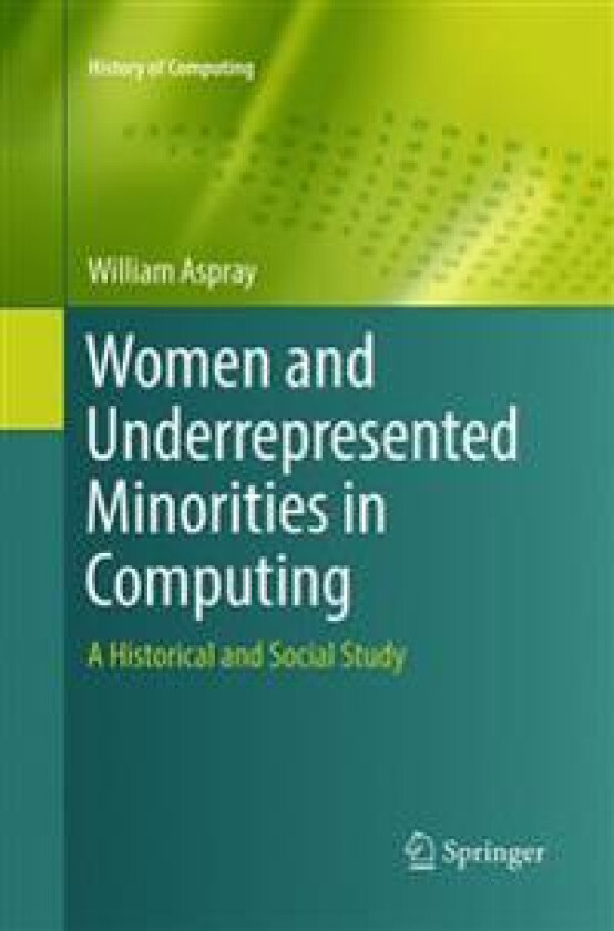 Women and Underrepresented Minorities in Computing
