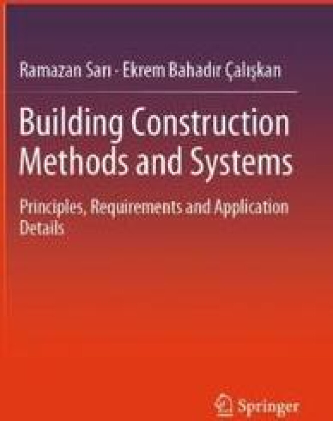 Building Construction Methods and Systems