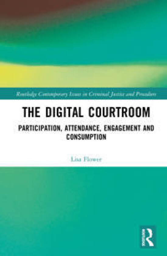 The Digital Courtroom