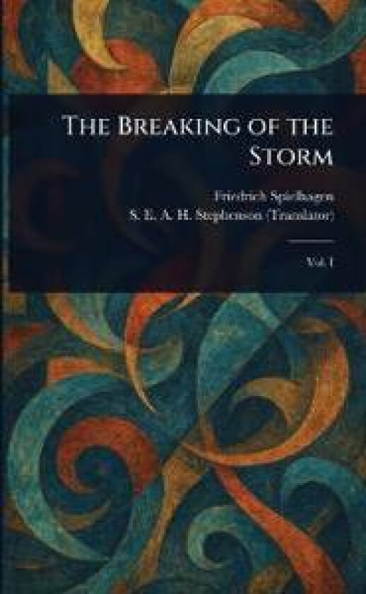 The Breaking of the Storm