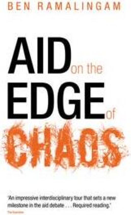Aid on the Edge of Chaos