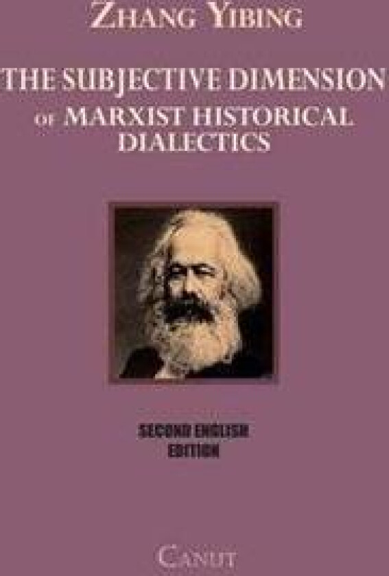 The Subjective Dimension of Marxist Historical Dialects