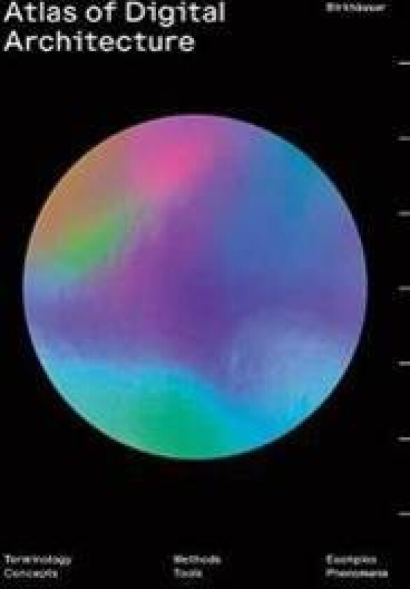 Atlas of Digital Architecture