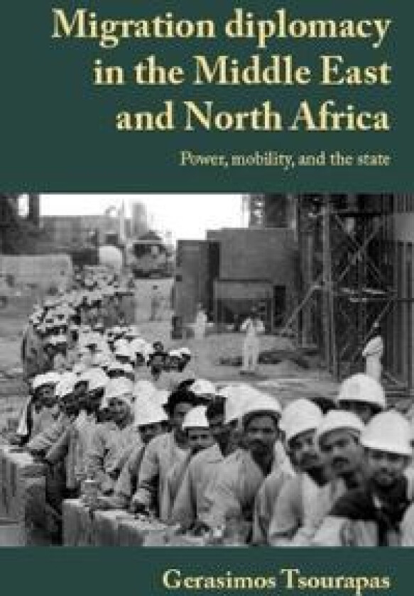 Migration Diplomacy in the Middle East and North Africa