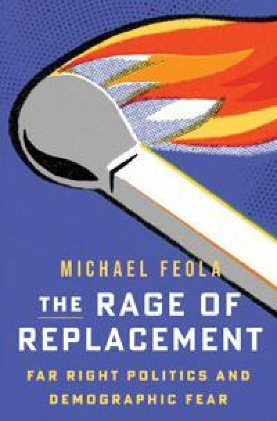 The Rage of Replacement