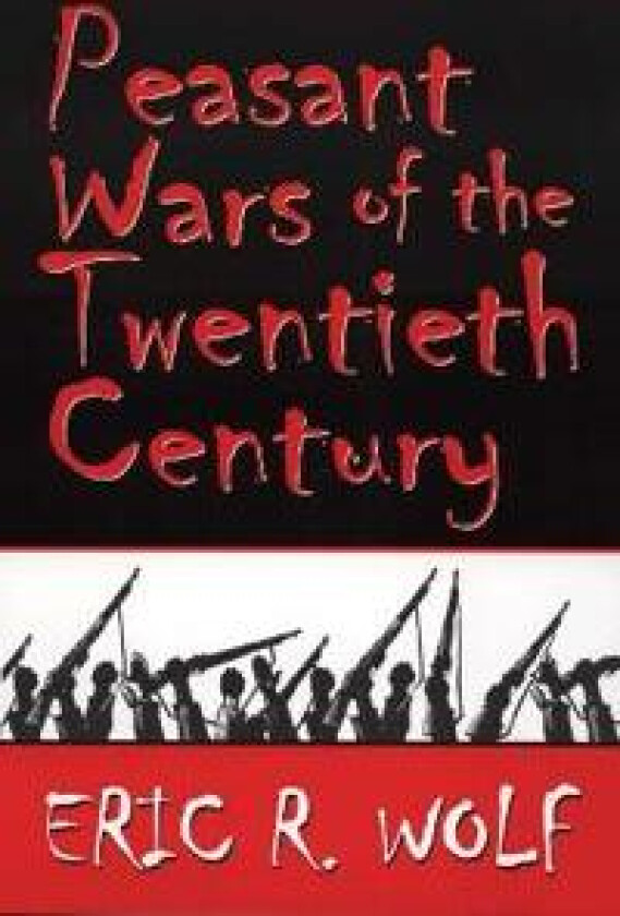 Peasant Wars of the Twentieth Century