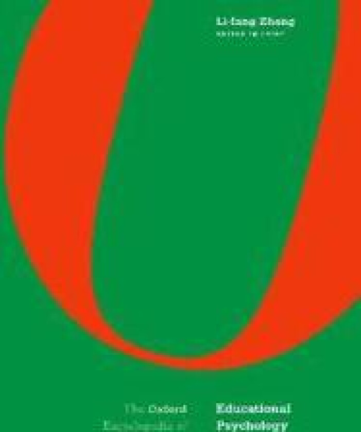 The Oxford Encyclopedia of Educational Psychology