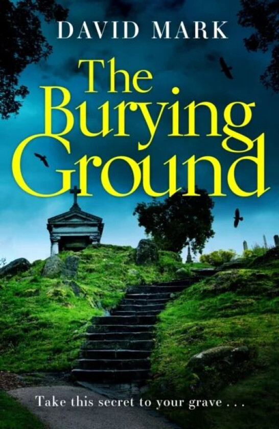 The Burying Ground av David Mark