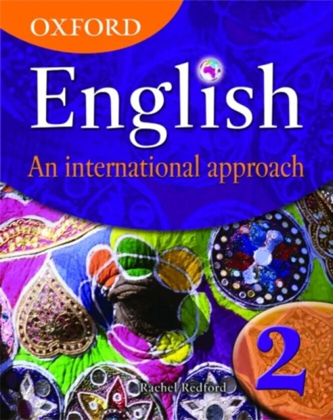 Oxford English: An International Approach, Book 2 av Rachel Redford