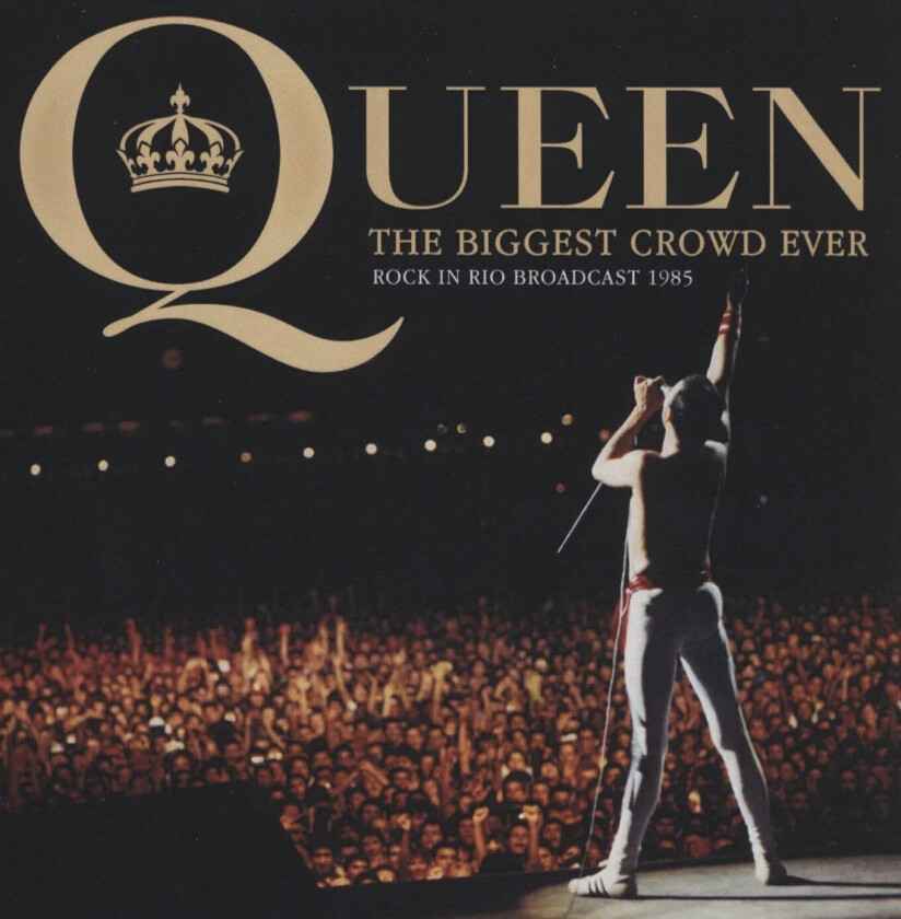 Queen The Biggest Crowd Ever Rock In Rio Broadcast 1985 CD
