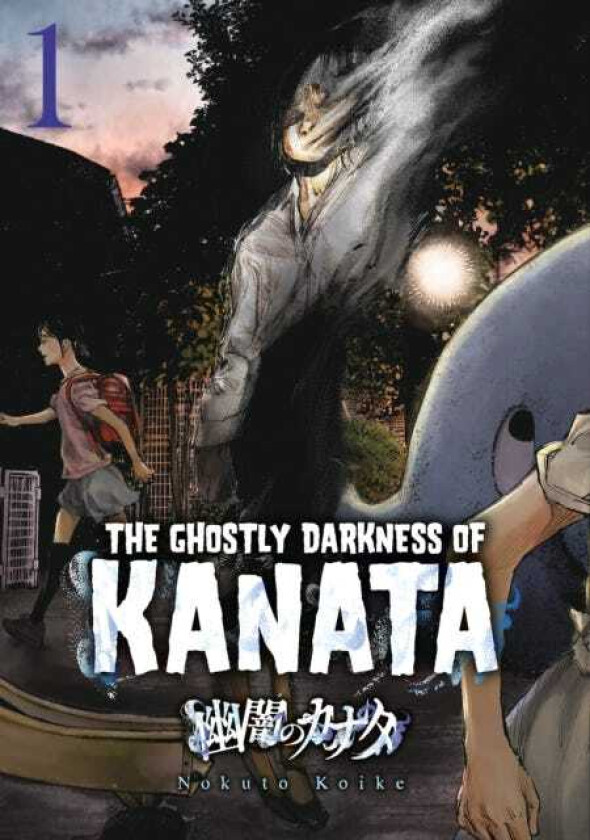 Ghostly Darkness of Kanata