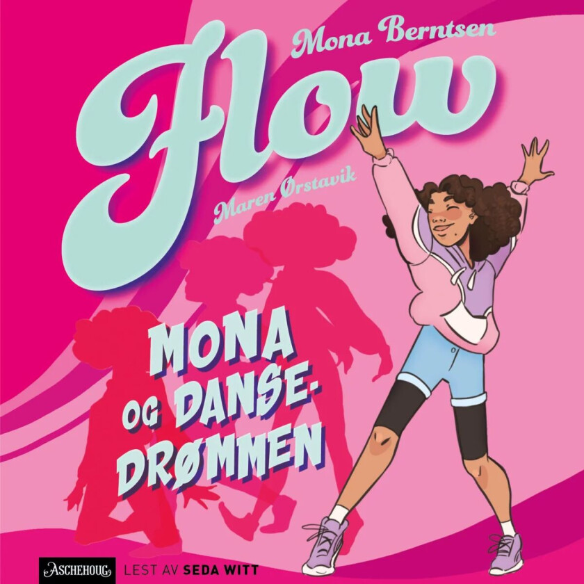 Mona og dansedrømmen av Mona Berntsen, Maren Ørstavik